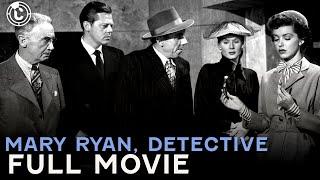 Mary Ryan, Detective (ft. John Litel) | Full Movie | Cinestream