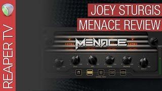 Joey Sturgis Toneforge Menace Review