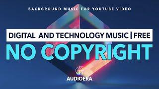 No Copyright Technology Music for YouTube | Royalty Free Technology 2021 | FREE Background Music