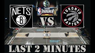 (NBA) Brooklyn Nets VS Toronto Raptors (Last 2 Minutes)