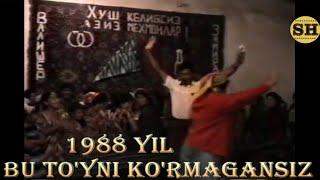 TO'Y AVJIDAALBATTA KO'RING 1988 YIL ( ЧЁТКИЙ НОСТАЛЬГИЯ )