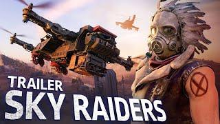 “Sky Raiders” Update Trailer