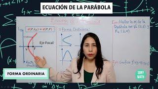 ECUACION de la PARABOLA Forma ORDINARIA