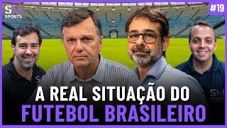 O QUE NINGUÉM TE CONTA SOBRE O MOMENTO DO FUTEBOL NO BRASIL | Sports Market Makers #19