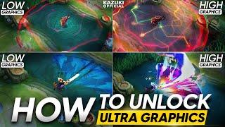 HOW TO UNLOCK ULTRA GRAPHICS IN MLBB | GRAPHICS COMPARISON