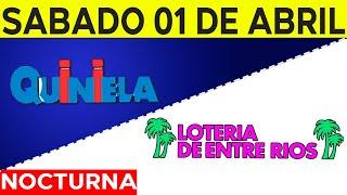 Resultados Quinielas nocturnas de Córdoba y Entre Rios Sábado 1 de Abril