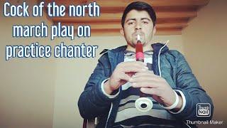 Cock-of-the-north-march-play-on-practice-chanter.