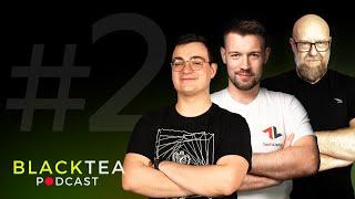 Blacktea Podcast #2 - @ZMASLO legenda Core 2 Duo E8400, czy jest fanboyem AMD?