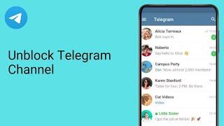 How to Unblock Telegram Channels