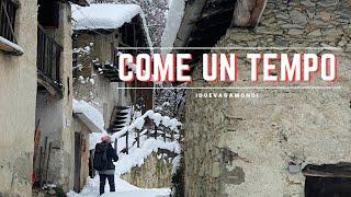 Come un tempo - Ep. 456 - Vita in Montagna