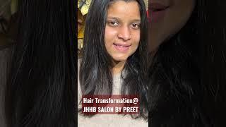 Hair Transformation@ JHHB SALON BY PREET #jhhbsalonkanpur