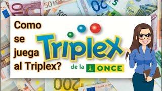 Como se juega al Triplex de la Once‍‍