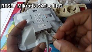 RESET MIKROTIK RouterBOARD SXTsq Lite2