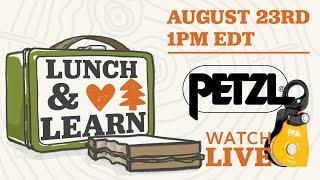 Petzl America Lunch and Learn Broadcast - LIVE