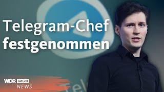 Nach Festnahme: Das wird dem Telegram-Chef vorgeworfen | WDR aktuell