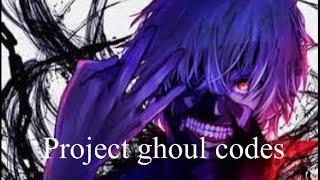 *NEW* PROJECT GHOUL CODES (ALL WORKING)