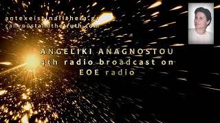 The entrapment of the Spiritual Man. Angeliki Anagnostou 4th broadcast on EOE