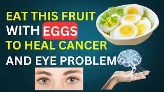 Eat Egg with "This" Cause Cancer and Dementia! 3 Best & Worst Food Recipe !