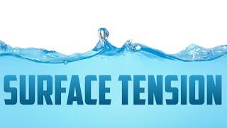 How does Surface Tension work?