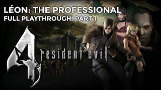 Léon: The Professional - Resident Evil 4 new game, part 1