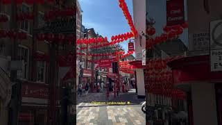 Chinatown London! ️