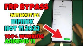 Infinix Hot 11 2022 Frp Bypass Without PC || infinix X675