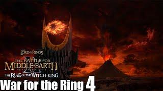 The Battle For Middle-earth 2 The Rise of the Witch-king War for the Ring Mordor Part 4