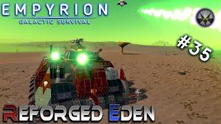 Empyrion - EP35 - Testing the New SV - Reforged Eden