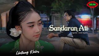 LINTANG KAIRO - SANDARAN ATI ( Official Video Music )