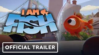 I Am Fish - Official Launch Trailer