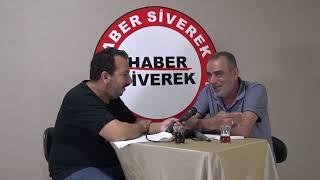 Haber Siverek Gündem Özel programı. Moderatör: Mevlüt Bayraktar. Konuk: Gazeteci-Yazar Şükrü Dolaş