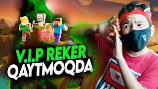 MINECRAFT ● V.I.P REKER QAYTMOQDA ● O'ZBEKCHA O'YINLAR