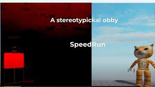 SpeedRun Stereotypickal Obby