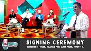 SIGNING CEREMONY between MyMusic Records and Sony Music Malaysia