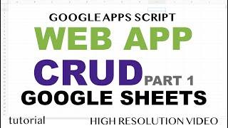 Web App - Google Sheets CRUD - Part 1 - Load Views