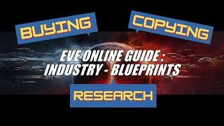 EVE Online Guide: Industry - Blueprints