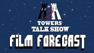 Two Towers Talk Show Film Forecast Episode 1