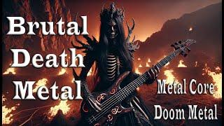 Brutal  Death Metal -  Brutal Rhythms and Crushing Beats  Background Music - #deathmetal