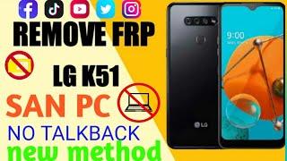 LG K51 Frp Bypass San pc