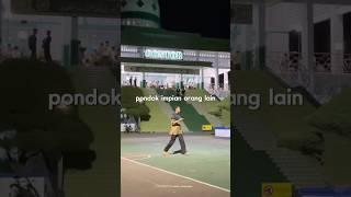 pondok impian kalian apa nih guys???#pondokpesantren #mondok #santrikeren #santri #shorts #arabic