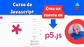 Javascript course | creating an account in p5 js