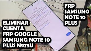 ELIMINAR CUENTA FRP GOOGLE SAMSUNG NOTE 10 PLUS  N975U FACIL Y RAPIDO CON UNLOCK TOOL