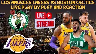 LIVE* | Los Angeles Lakers Vs Boston Celtics Live Play By Play & Reaction #nba