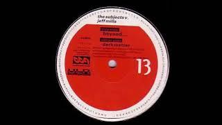 The Subjects vs Jeff Mills - Dark Matter [1993]