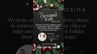 44th Annual CDM Christmas Walk  TODAY 11:00 AM - 4:00 PM