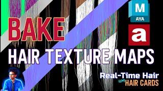 Baking Hair Cards Texture Maps in Maya | Real-Time Hair Cards