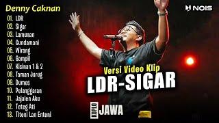 Denny Caknan - LDR, Sigar, Lamunan| Full Album Terbaru 2024