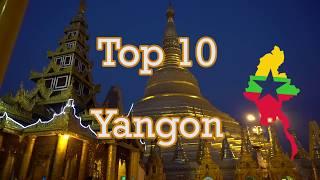 TOP 10 best places to visit in Yangon Myanmar