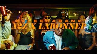 A2Z - #FLEECABANK ft. LabonneP