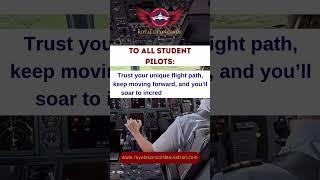 Motivation for Student Pilots | Trust Your Journey & Soar High ️ #PilotGoals